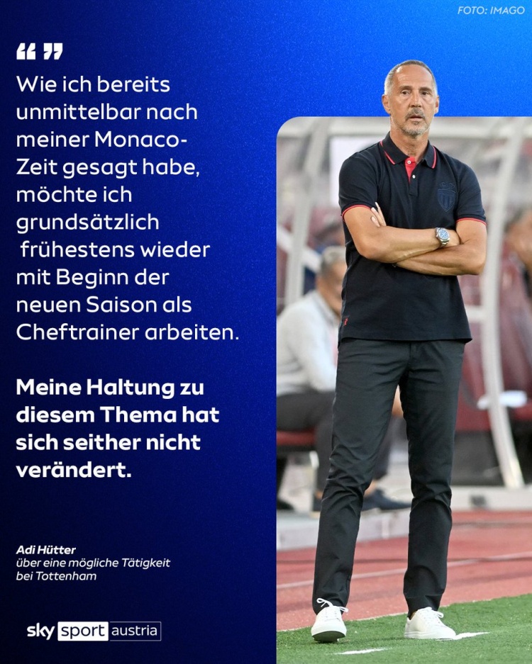 许特尔重申立场 最早下赛季初复出执教 热刺寻帅遇阻