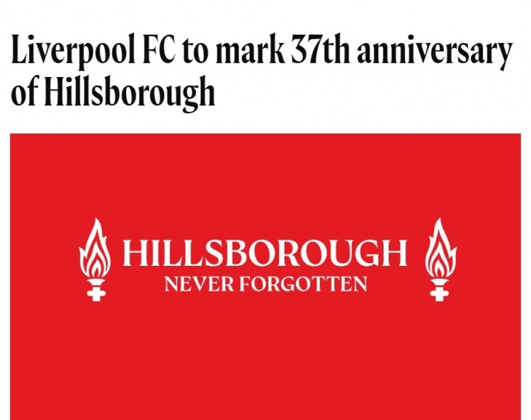 利物浦全队黑纱默哀 希尔斯堡惨案37周年纪念活动启动